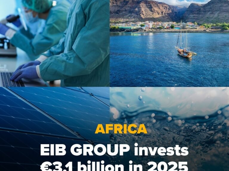 Europe’s development bank invests €3.1bn in Africa in 2025, boosting SMEs, clean energy and vaccines